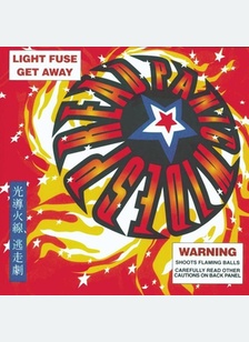 LIGHT FUSE GET AWAY