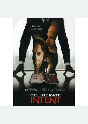 Deliberate Intent