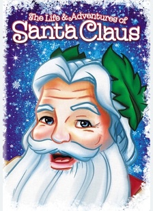 The Life and Adventures of Santa Claus