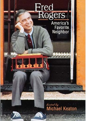 Fred Rogers: America's Favorite Neighbor
