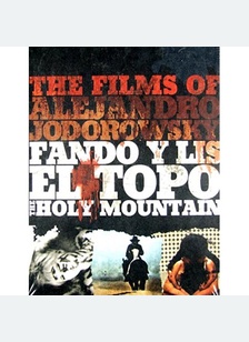 The Films of Alejandro Jodorwsky