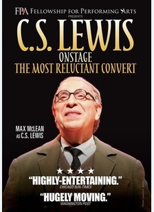 C.S. LEWIS ONSTAGE:MOST RELUCT