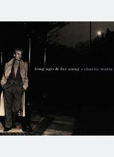 LONG AGO & FAR AWAY