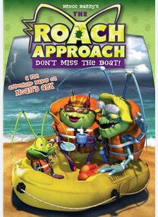 The Roach Approach: Don't Miss the Boat