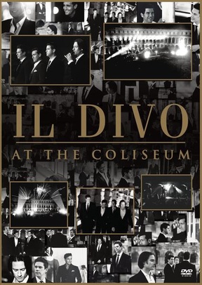 Il Divo: At the Coliseum