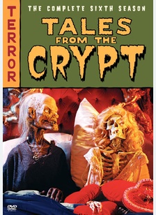 Tales From The Crypt: The Complete Sixth Season
