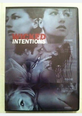 WICKED INTENTIONS