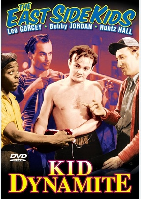 KID DYNAMITE (EAST SIDE BOYS)