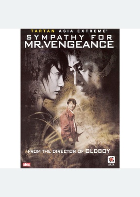 Sympathy for Mr. Vengeance