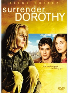Surrender, Dorothy