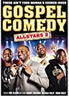 Gospel Comedy All Stars 2: These Ain't Your Regular Church Jokes