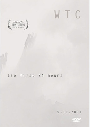 World Trade Center: The First 24 Hours