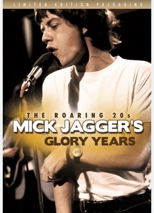 Mick Jagger: Roaring '20s