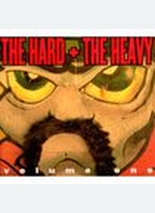 HARD & THE HEAVY V.1