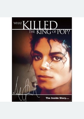 Michael Jackson: What Killed the King of Pop?