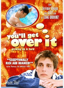You'll Get Over It
