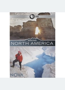Nova: Making North America