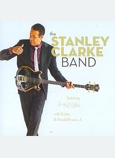 The Stanley Clarke Band