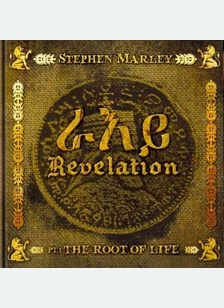 Revelation Part 1: The Root of Life