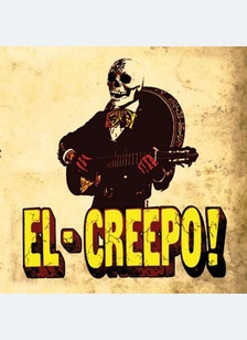 El Creepo!