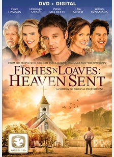 Fishes 'N Loaves: Heaven Sent