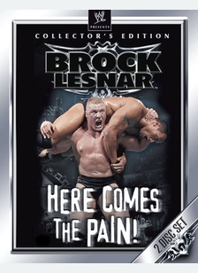 WWE: Brock Lesnar - Here Comes the Pain!
