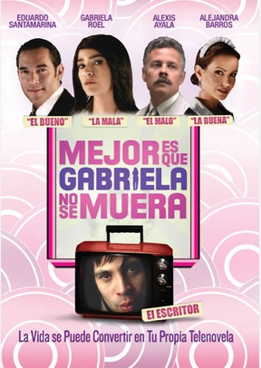 Mejor Es Que Gabriela No Se Muera