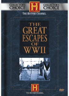 The Great Escapes of World War II