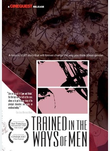 Trained in the Way of Men