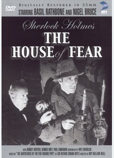 Sherlock Holmes And The House Of Fear
