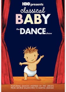 Classical Baby: The Dance Show