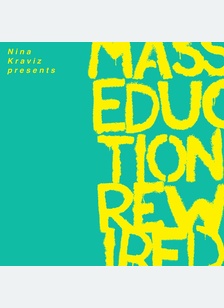 "Nina Kraviz Presents Masseduction Rewired (Clear LP)"