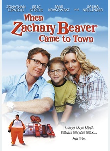 When Zachary Beaver Came to Town