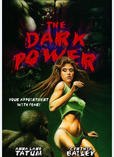 The Dark Power