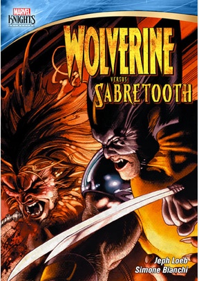 Marvel Knights: Wolverine versus Sabretooth