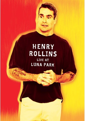 Henry Rollins: Live at Luna Park
