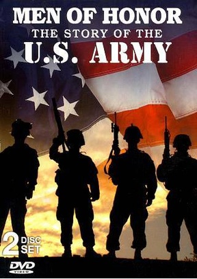 Men of Honor: Story of the U.S. Army