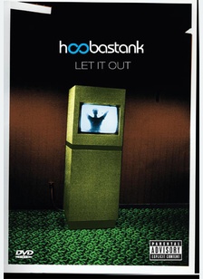 Hoobastank: Let it Out