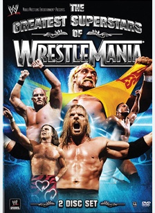 WWE: Greatest Superstars of Wrestlemania