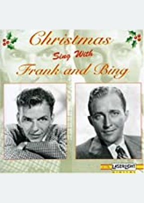 CHRISTMAS SING W/FRANK & BING