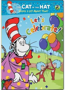 The Cat in the Hat: Let's Celebrate
