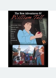 The Adventures Of William Tell