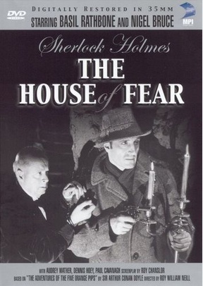 Sherlock Holmes And The House Of Fear