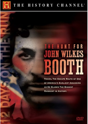 The Hunt for John Wilkes Booth