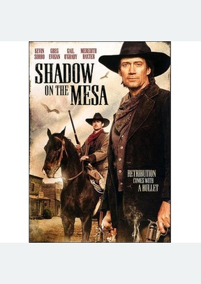 Shadow on the Mesa