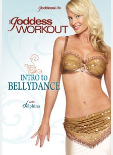 Goddess Workout: Intro To Bellydance