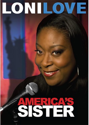 Loni Love: America's Sister