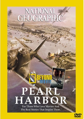 National Geographic: Beyond The Movie-Pearl Harbor