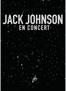 Jack Johnson: En Concert