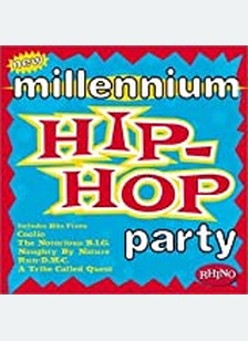 NEW MILLENNIUM HIP HOP PARTY